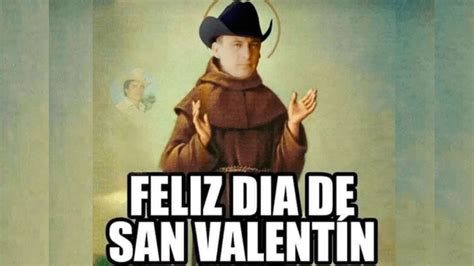 Feliz San Valentín Elizalde y otros memes graciosos de de febrero Unión Guanajuato
