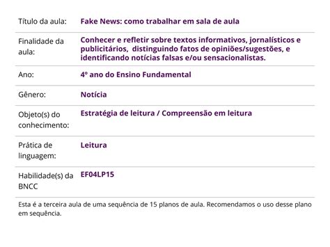 O problema é que as mentiras parecem ser verdade e, por isso, difíceis de identificar. Plano de Aula - 4º ano - Língua Portuguesa - Fake News ...