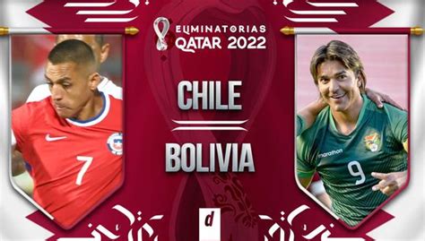 A continuación, te dejaremos una lista con los horarios por países para el encuentro entre la selección. Chile vs. Bolivia EN VIVO: ver fecha, horarios y canales ...