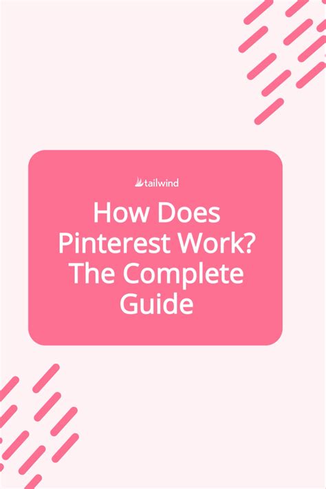 How Does Pinterest Work Learn The Basics Of Pinterest