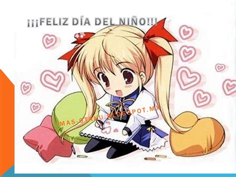 Más Otaku x Otaku: ¡¡¡Feliz día del Niño!!!