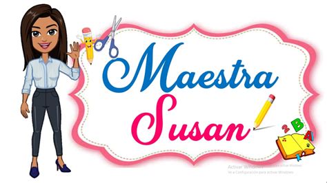Maestra Susan