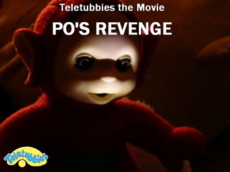 Teletubbies The Movie Pos Revenge Unanything Wiki Fandom Powered