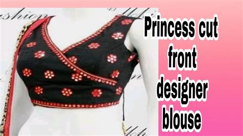 Princess Cut Designer Blouse Cutting Stitching Tutorial Youtube