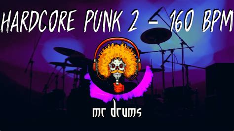 Hardcore Punk 2 160 Bpm Backing Drums Only Drums Youtube