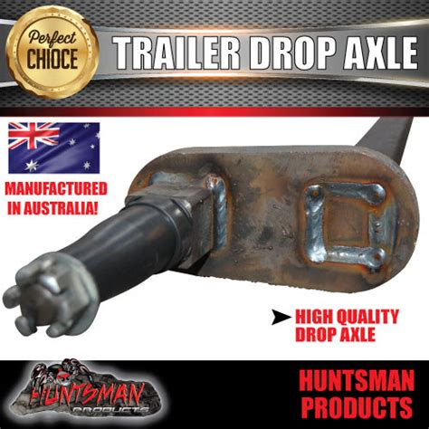 Trailer Drop Axle 40mm Solid Axle With 25 Or 4 Drop Boat Caravan