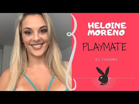 Heloine Moreno Playmate Edici N Especial Youtube