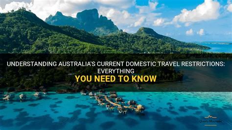 Understanding Australia S Current Domestic Travel Restrictions Everything You Need To Know