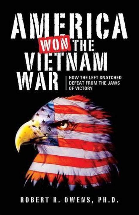 America Won The Vietnam War By Robert R Owens English Paperback