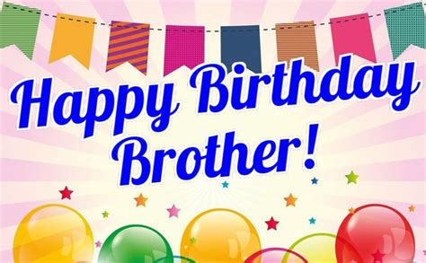 200 Birthday Wishes For Brother Happy Birthday Brother Wishesmsg