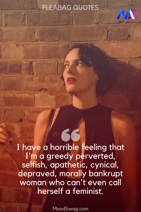 17 Fleabag Quotes That Are Hilarious Edgy And Brilliant Moodswag Quotes Quotes That