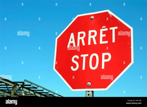 A Bilingual Stop Sign In Quebec Known Colloquially As Un Arret Stop