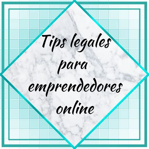 Pin En Tips Legales Para Emprendedores Online