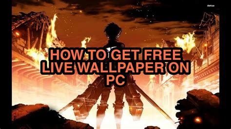How To Get Free Live Anime Wallpapers On Pctutorials Youtube