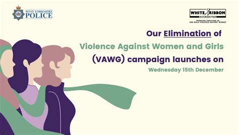 west yorkshire police launches strategy to tackle violence against women and girls west
