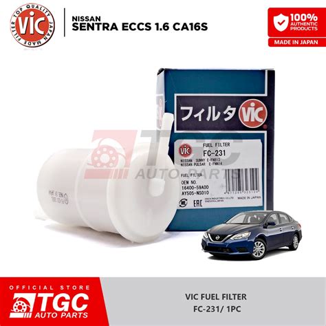 Vic Fuel Filter For Nissan Sentra Eccs Ca S Fc Pc Shopee