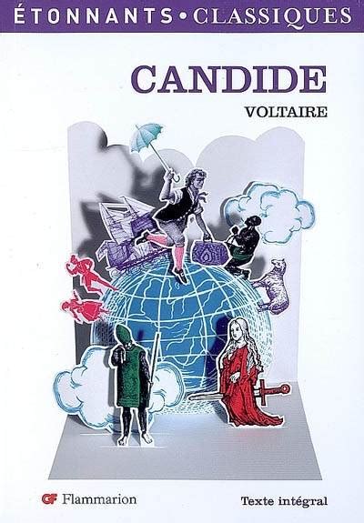 Voltaire's satirical observation of society in 'candide,' first published in 1759 is considered the author's most important work of quotes from voltaire's candide. Livre: Candide, Voltaire, Flammarion, GF. Etonnants ...
