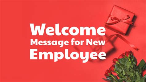 100 Welcome Message For Employee Team Member And Boss Usedtext