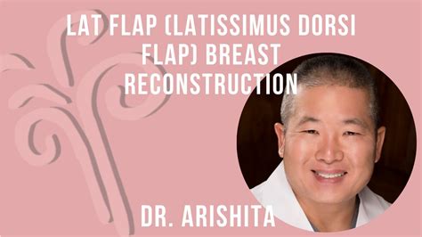 Lat Flap Latissimus Dorsi Flap Breast Reconstruction Youtube