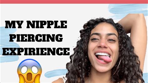 nipple piercing experience what to expect pros and cons piercing experience youtube