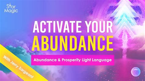 Abundance And Prosperity Light Language Star Magic