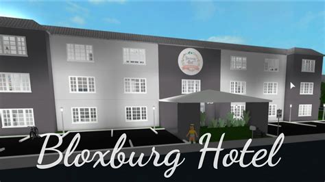 Roblox Welcome To Bloxburg Hotel Youtube