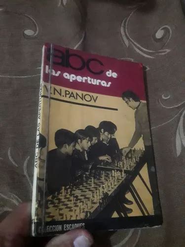 Libro De Ajedrez Abc De Las Aperturas Panov Cuotas Sin Inter S