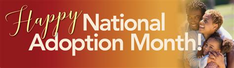Celebrate National Adoption Month November 2018