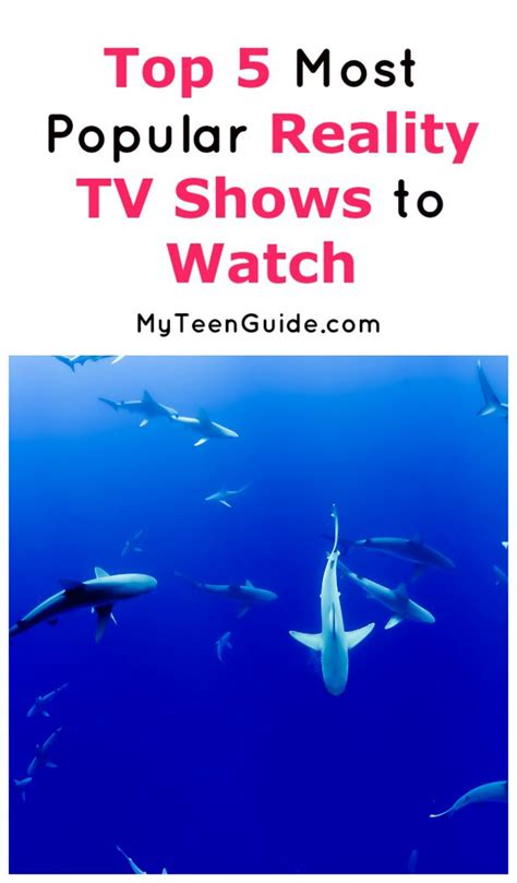The Top 5 Most Popular Reality Tv Shows Everyone Is Watching My Teen