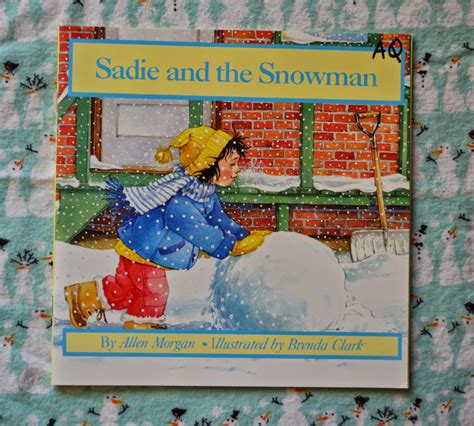 Book Blab Blithering By A Book Lover Sadie And The Snowman Winter