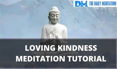 Real Loving Kindness Meditation Script We Dug Deep