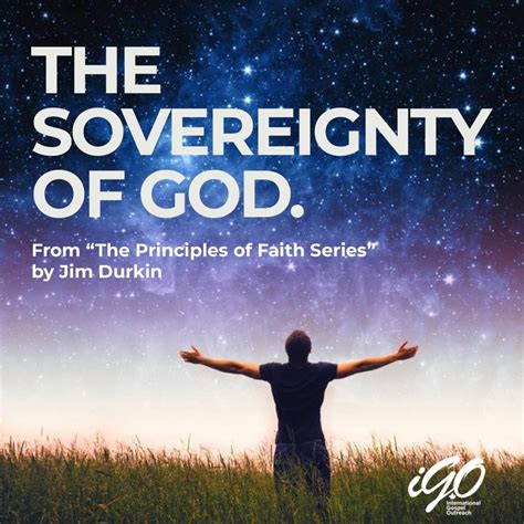 The Sovereignty Of God Igo Church International Gospel Outreach