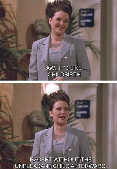 61 Best Bbest Of Will And Grace Quotes Images On Pinterest Grace Quotes