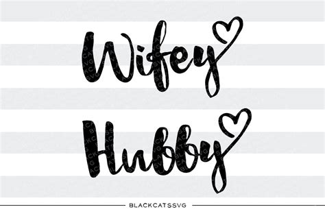 Hubby And Wifey Mirror Word Cut File Svg File
