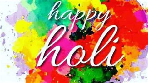 Happy Holi 2020 Share Holi Wishes Images Quotes Messages Whatsapp