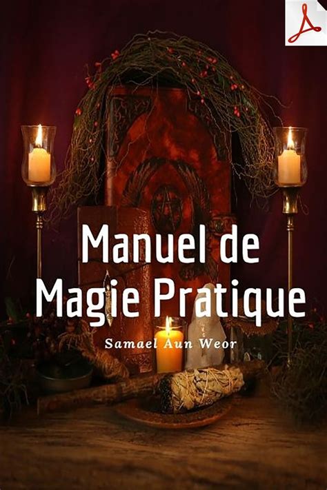 Livre Pdf Manuel De Magie Pratique De Samael Aun Weor Artofit