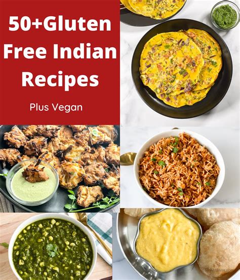 54 Gluten Free Indian Recipes Simple Sumptuous Cooking