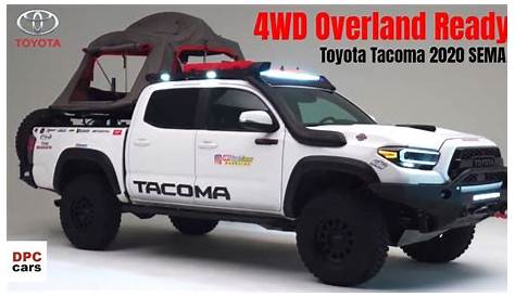 Toyota Tacoma 4WD Overland Ready 2020 SEMA - YouTube