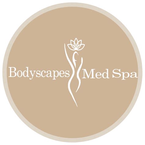 Bodyscapes Med Spa Relax And Rejuvenate