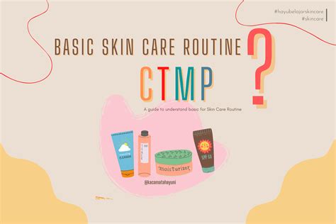 Hayubelajarskincare Tahapan Basic Skincare Routine Untuk Pemula