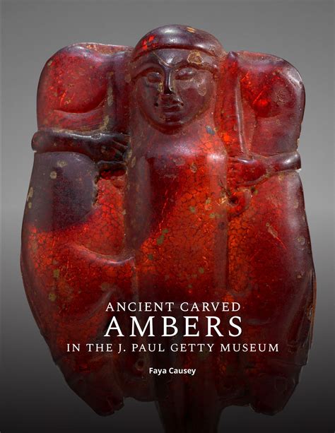 What Is Amber Ancient Carved Ambers In The J Paul Getty Museum
