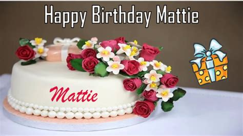 Happy Birthday Mattie Image Wishes YouTube
