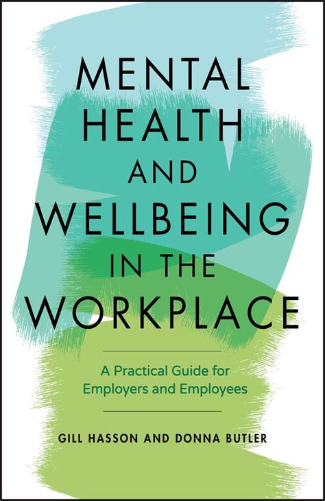 Promoting Mental Health And Wellbeing In The Workplace