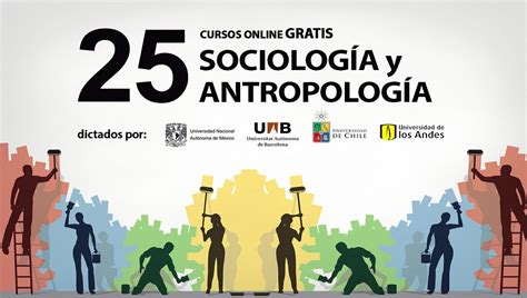 25 cursos gratis de Sociología y Antropología | Oye Juanjo!