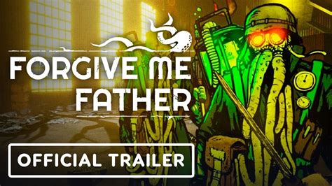 Forgive Me Father Official Announcement Trailer Youtube