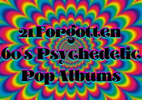 21 Forgotten 1960s Psychedelic Pop Albums Spinditty