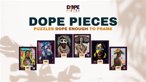 Dope Pieces Puzzle Company Dopepiecesart