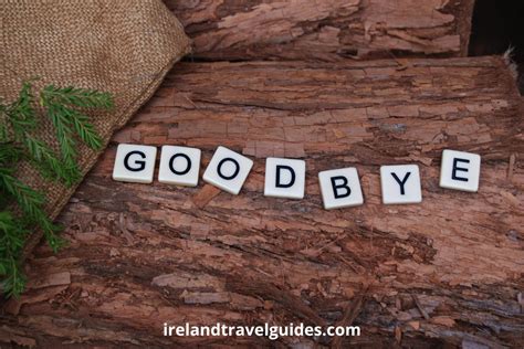 7 Expressions For Goodbye In Irish Ireland Travel Guides