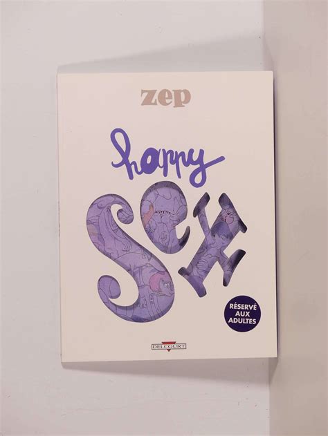 Zep Happy Sex En édition Originale De 2009 En Très Très Bel état L Album Est Enrichi Au