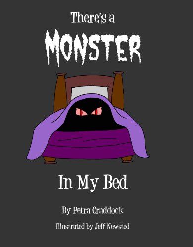 Theres A Monster In My Bed Theres A Monster Series Book 1 Ebook